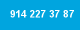914 227 37 87